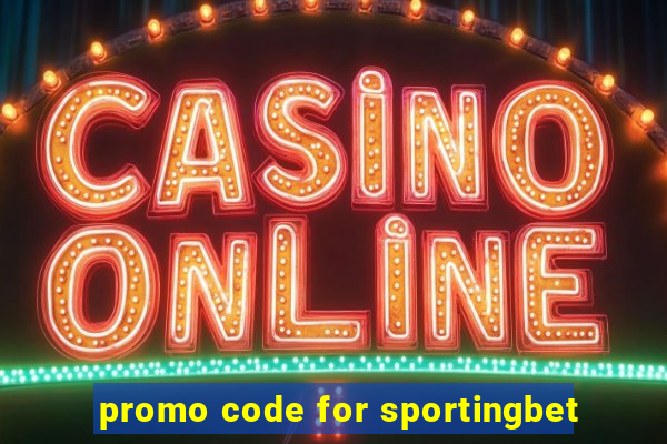 promo code for sportingbet